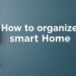 how to organize smart home wiring